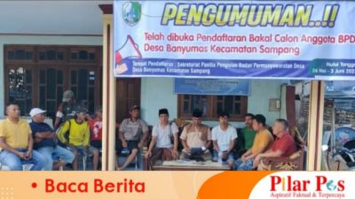 Ada 9 Orang Mendaftar, Kini Pendaftaran Bakal Calon BPD Desa Banyumas Sampang Resmi Dinyatakan Ditutup