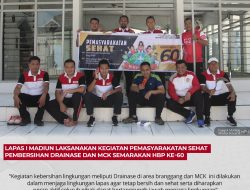 Lapas I Madiun Laksanakan Kegiatan Pemasyarakatan Sehat Pembersihan Drainase Dan MCK Semarakan HBP Ke-60