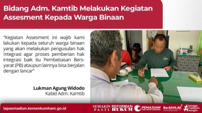 Bidang Adm. Kamtib Melakukan Kegiatan Assesment Kepada Warga Binaan