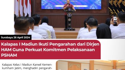 Kalapas I Madiun Ikuti Pengarahan dari Dirjen HAM Guna Perkuat Komitmen Pelaksanaan P5HAM