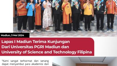 Lapas I Madiun Terima Kunjungan dari Universitas PGRI Madiun dan University of Science and Technology Filipina